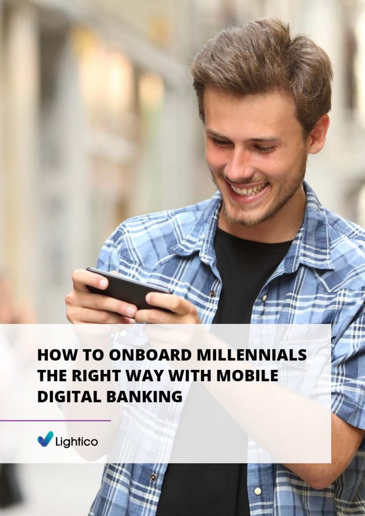 MILLENNIALS WITH MOBILE DIGITAL BANKING SIX WAYS BANKS CAN FIX THE CUSTOMER ONBOARDING GAP HOW TO ONBOARD MILLENNIALS THE RIGHT WAY WITH MOBILE DIGITAL BANKING