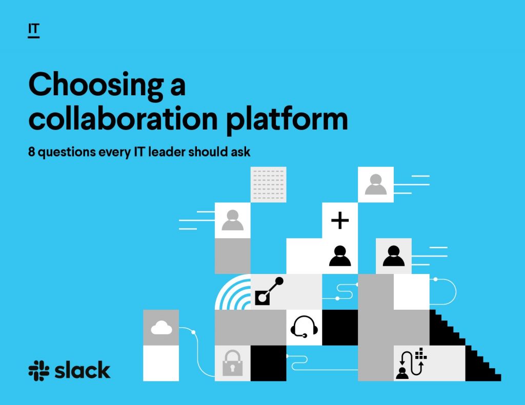 Choosing a collaboration platform