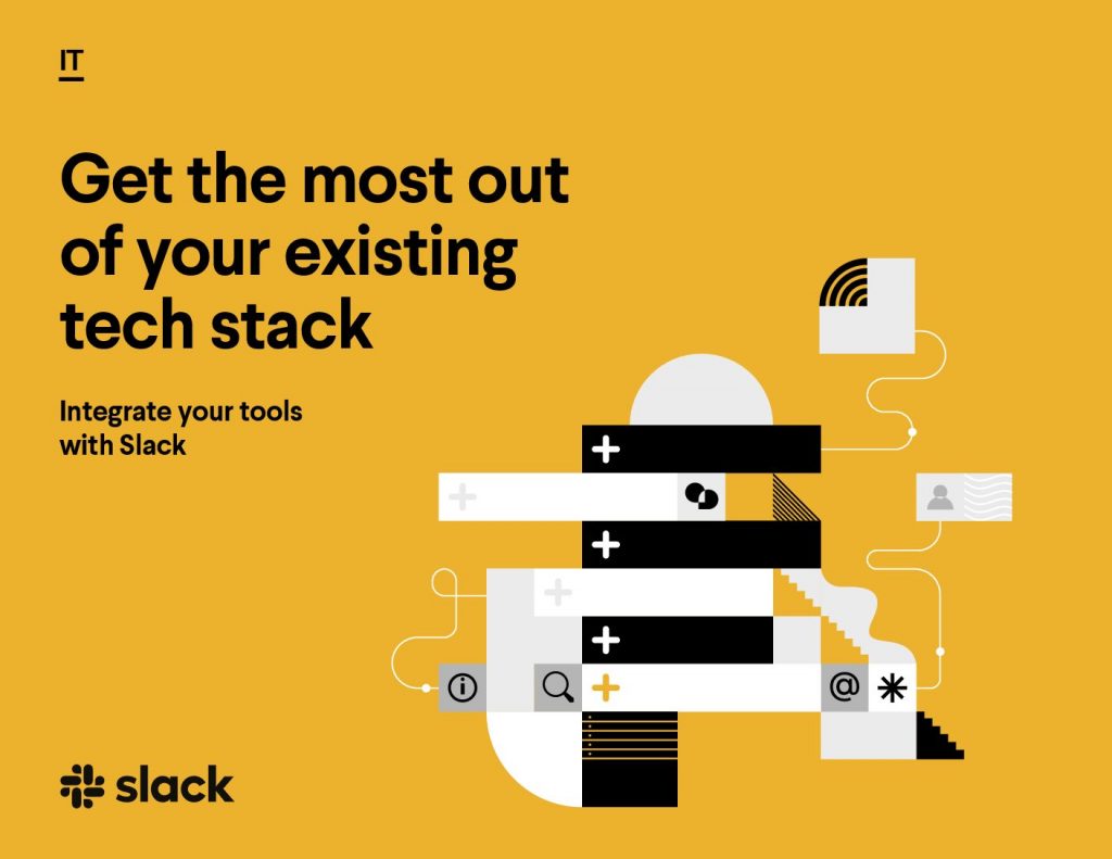 Get the most out of your existing tech stack
