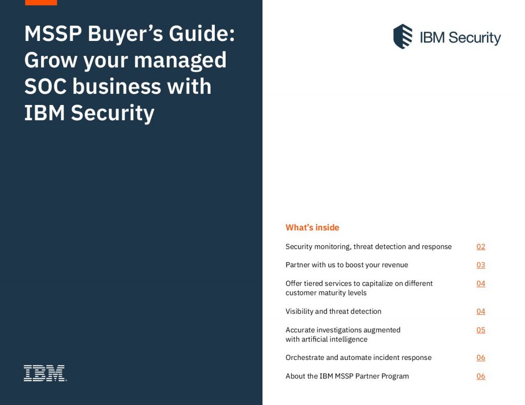 MSSP Buyer’s Guide: Grow your managed  SOC business with IBM Security
