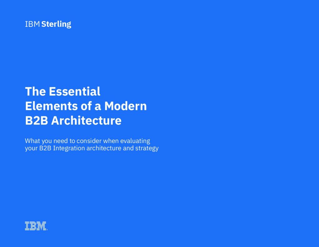 Essential Elements of a Modern B2B Architecture