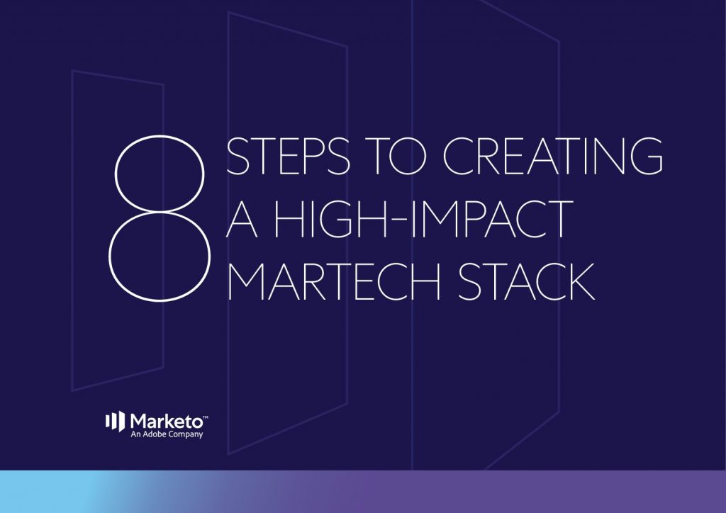 8 Steps to Creating a High-Impact MarTech Stack
