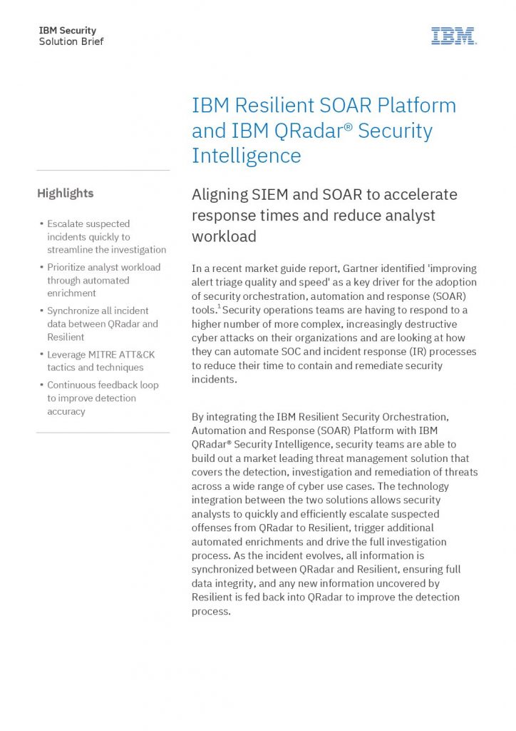 IBM Resilient SOAR Platform and IBM QRadar Security Intelligence Solution Brief