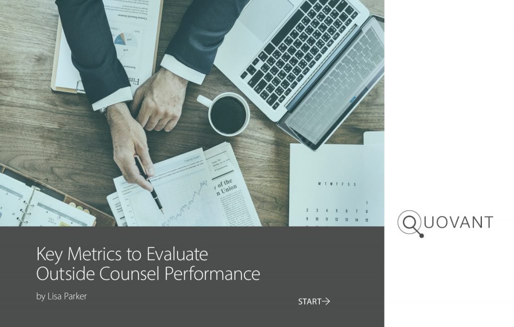Key Metrics to Evaluate Outside Counsel Performance