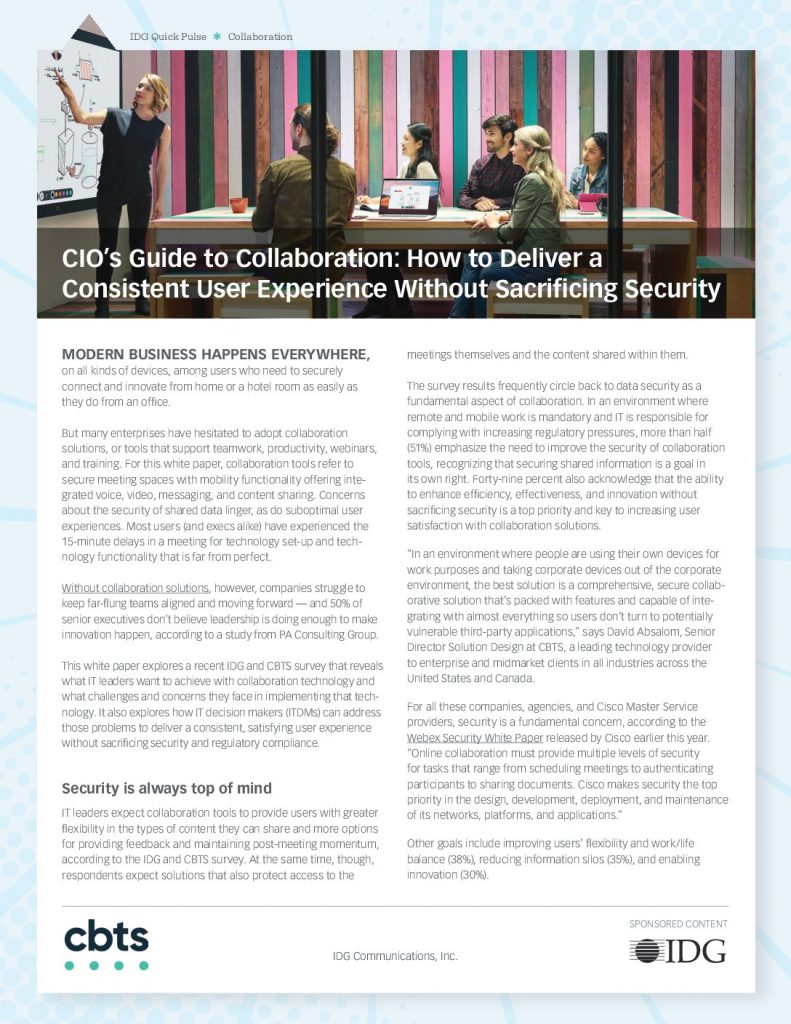 CIO’s Guide to Collaboration: Deliver a Consistent UX Without Sacrificing Security