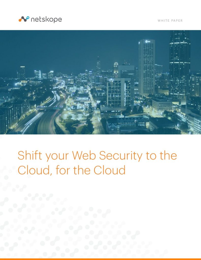 Shift your Web Security to the Cloud, for the Cloud