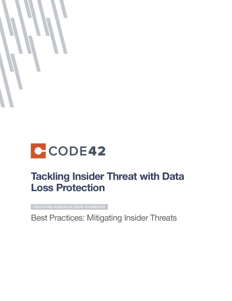 Tackling Insider Threat with Data Loss Protection