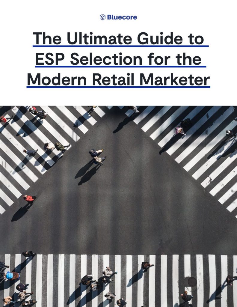 The Ultimate Guide to ESP Selection for the Modern Retail Marketer