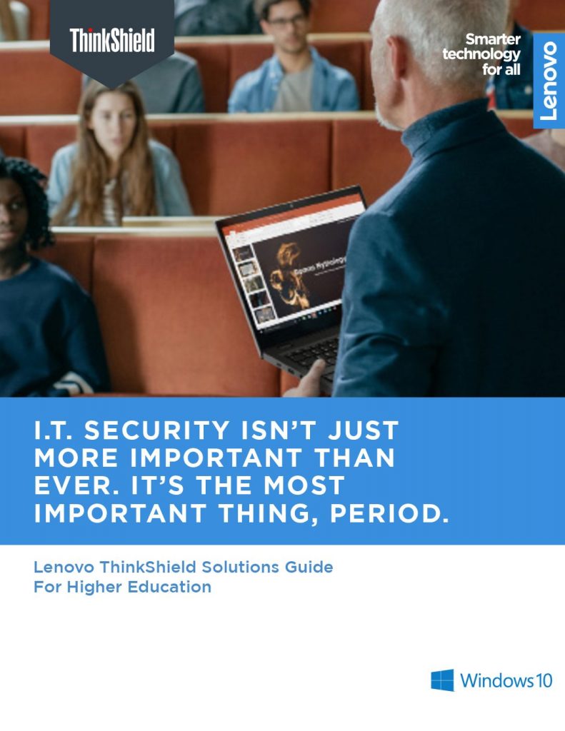 Lenovo ThinkShield Solutions Guide For Higher Education