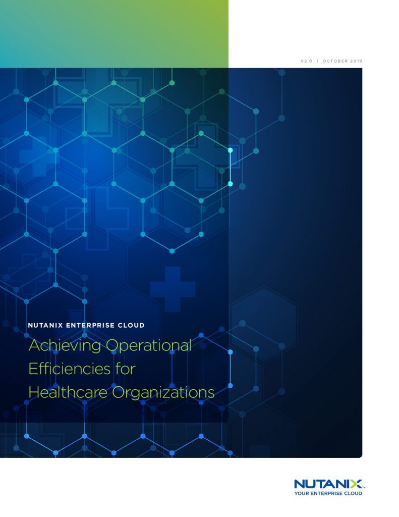Achieving Operational Efficiencies for Healthcare Organizations