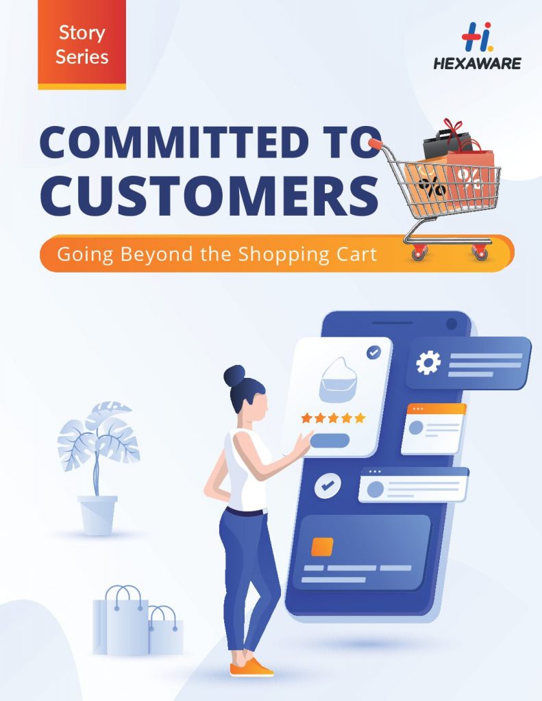 Committed to Customers – Going Beyond the Shopping Cart