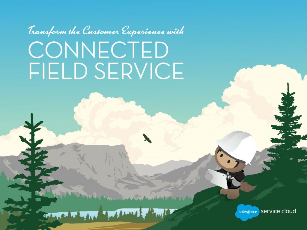 Transform Customers Experience with Connected Field Service