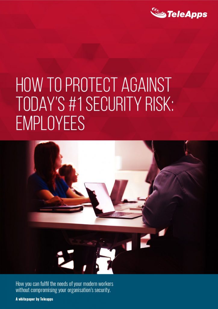How to Protect Against Today’s #1 Security Risk – Employees
