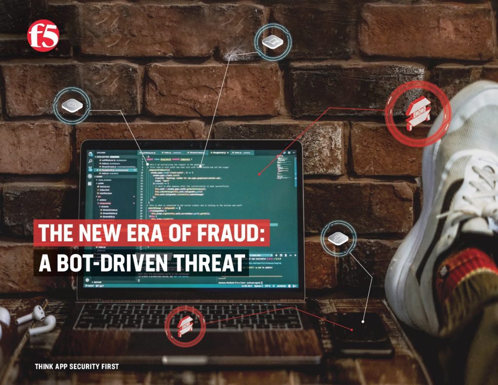 THE NEW ERA OF FRAUD: A BOT-DRIVEN THREAT