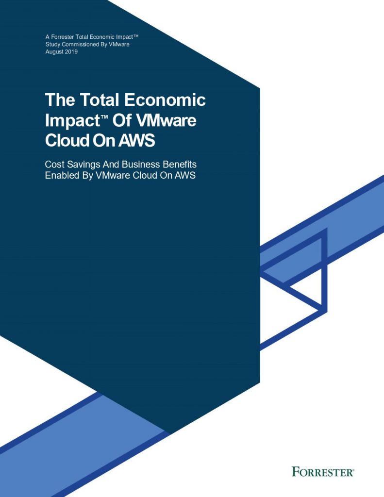 Forrester Total Economic Impact Study: VMware on AWS