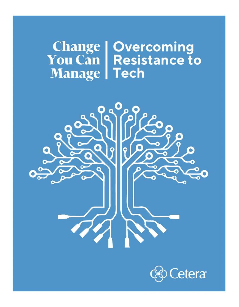 Change You Can Manage Overcoming Resistance to Tec