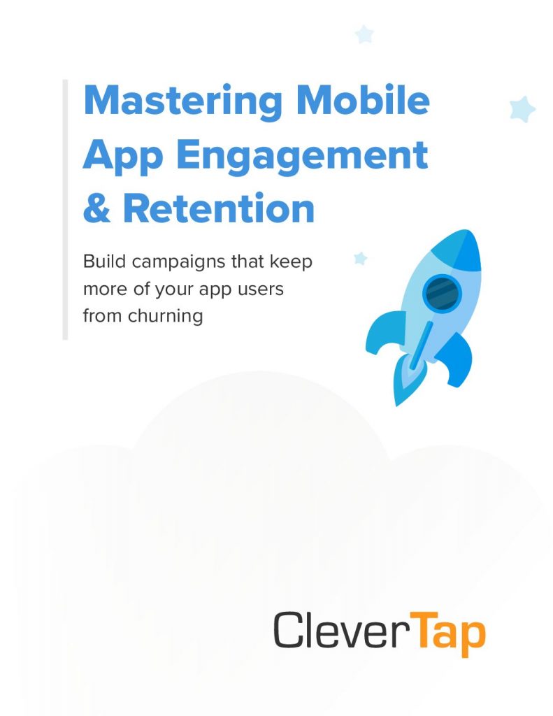Mobile Engagement & Retention – From Acquisition to Advocacy