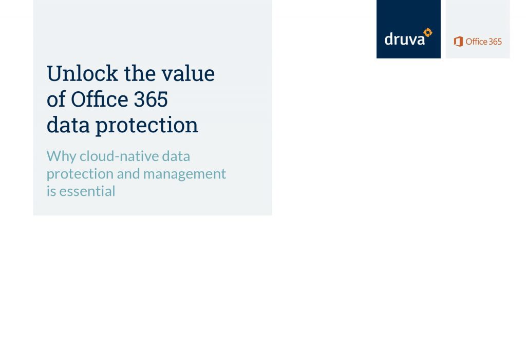 Unlock the Value of Office 365 Data Protection