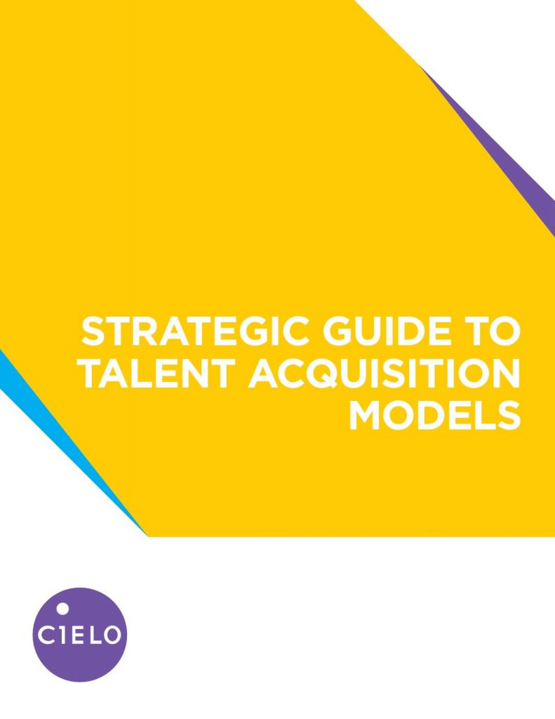Strategic Guide to Talent Acquisition Models