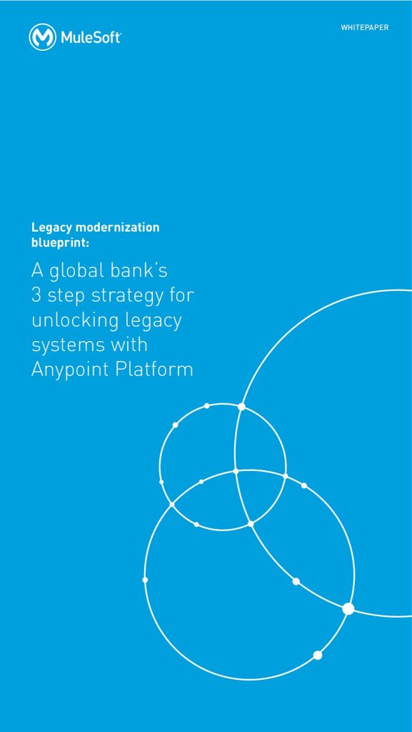 A global Bank’s 3 step strategy for unlocking legacy systems