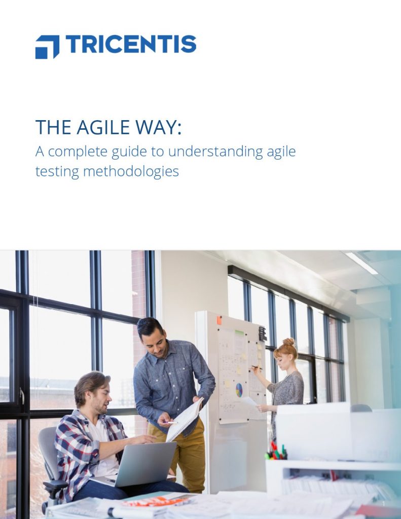 The Agile Way: The Complete Guide to Understanding Agile Testing Methodologies