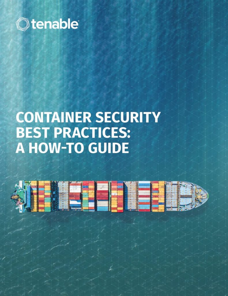 Container Security Best Practices: A How-To Guide Containers Are Ruling the World