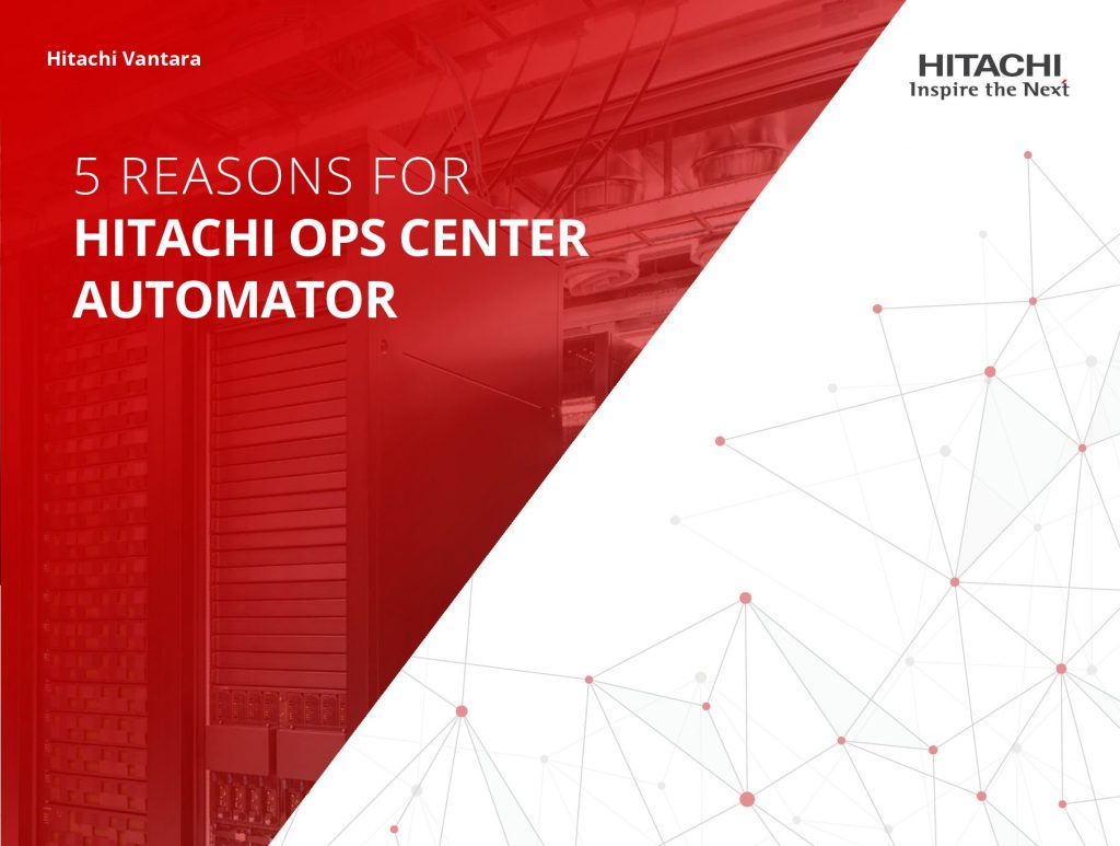 Modernize Your Infrastructure Delivery With Hitachi Ops Center Automator