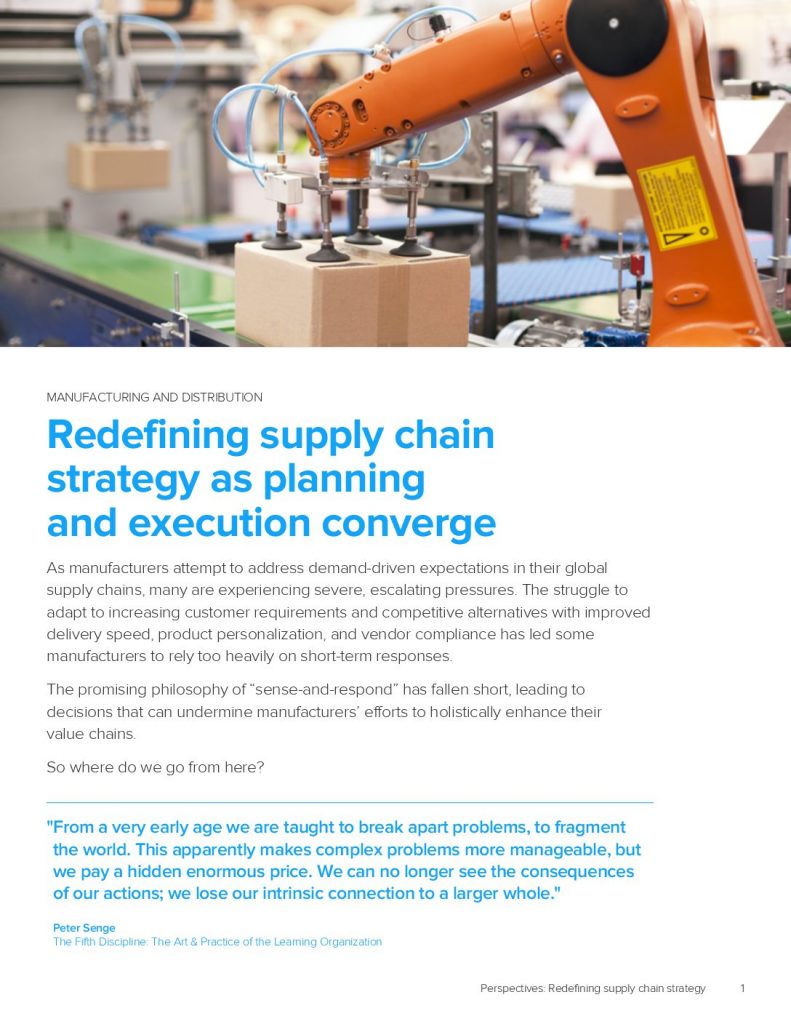 Redefining supply chain strategy as planning and execution converge