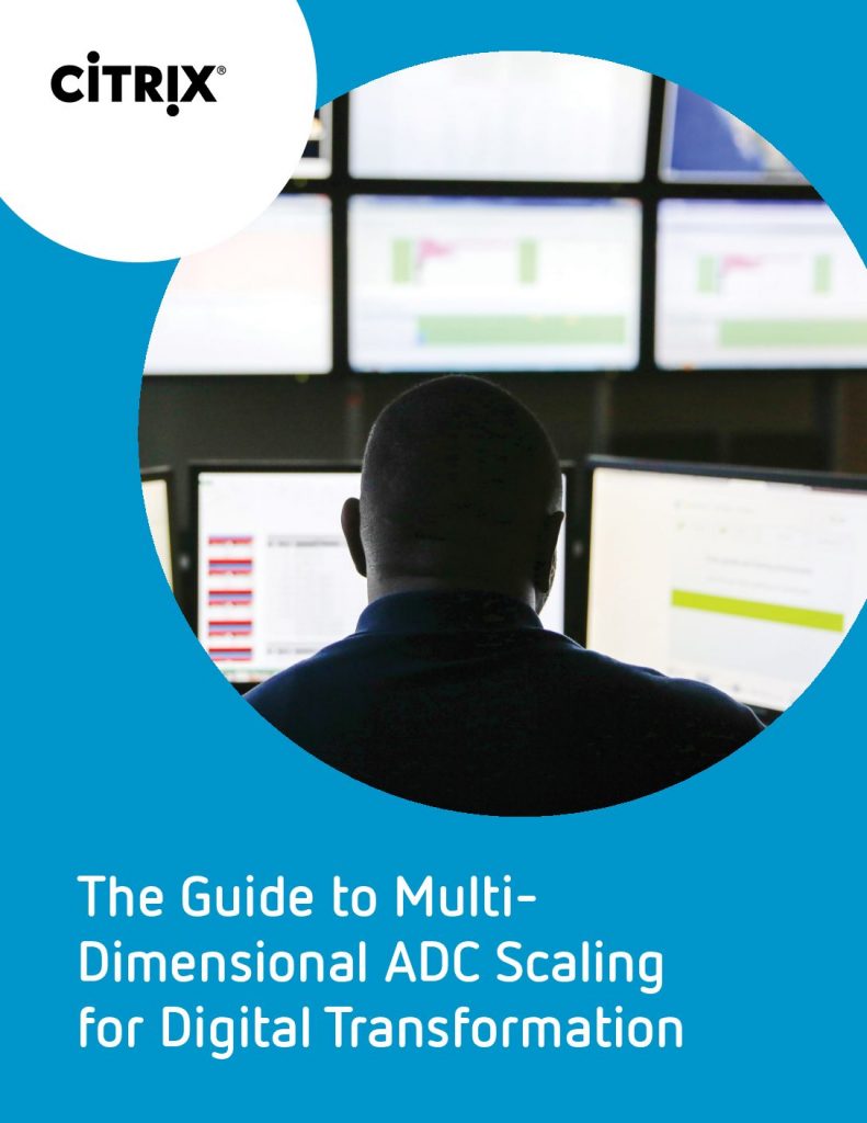 The guide to multi-dimensional ADC scaling for Digital Transformation