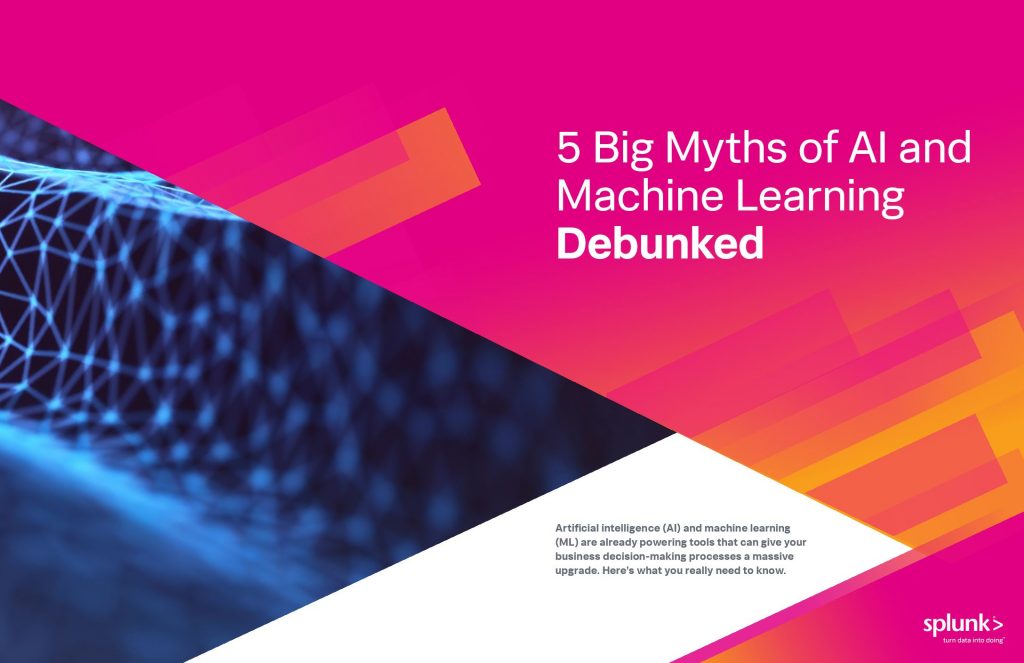 5 Myths of AI And Machine Learning Debunked