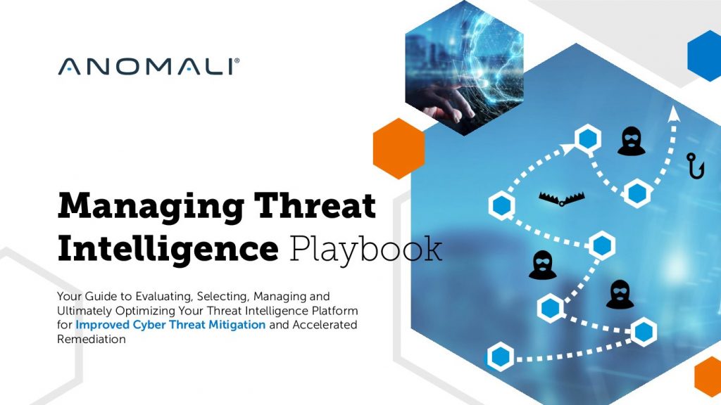 Managing Threat Intelligence Playbook from Anomali