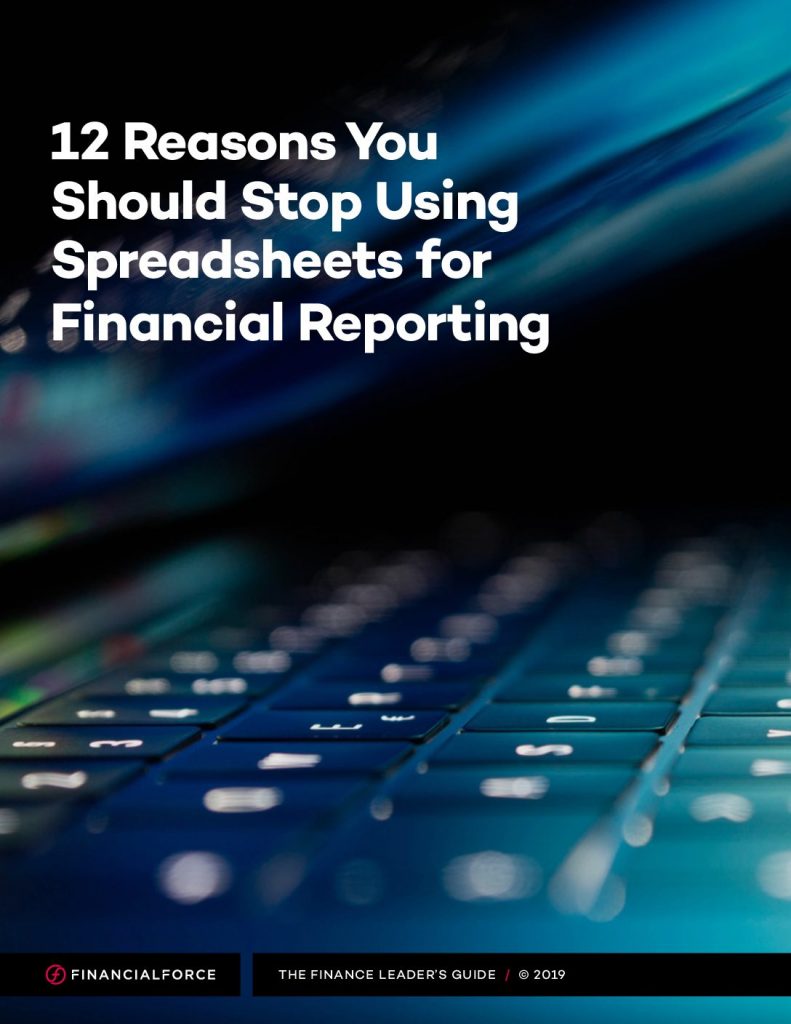 12 Reasons You Should Stop Using Spreadsheets for Financial Reporting eBook