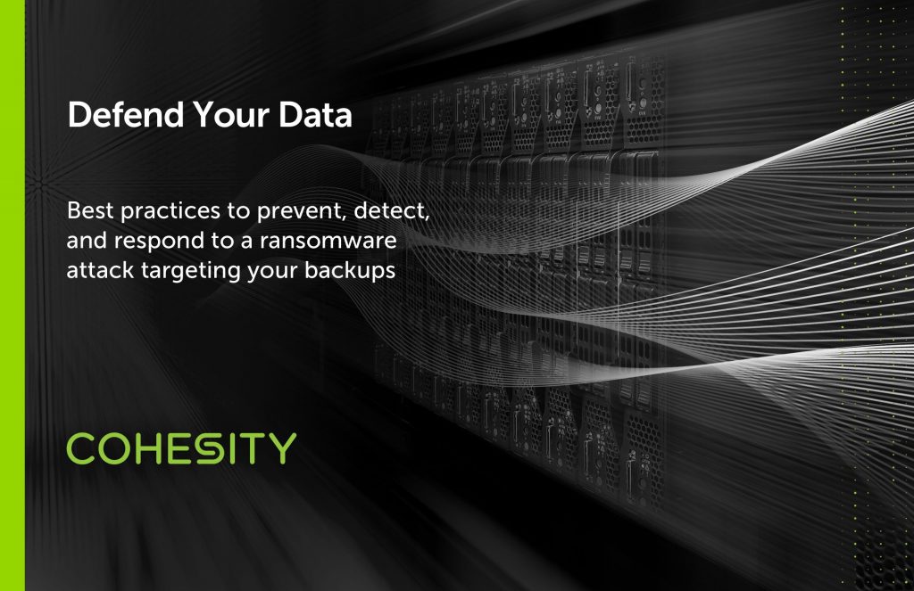 Defend Your Data: Best Practices to Prevent, Detect, and Respond to a Ransomware Attack