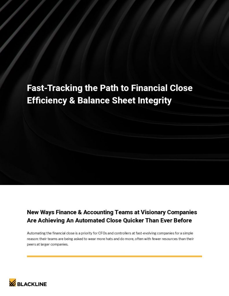 Fast-Tracking the Path to Financial Close Efficiency & Balance Sheet Integrity