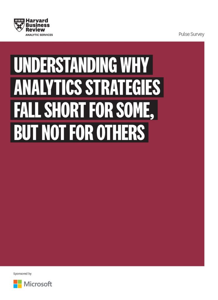 Understanding Why Analytics Strategies Fall Short for Some, but Not Others