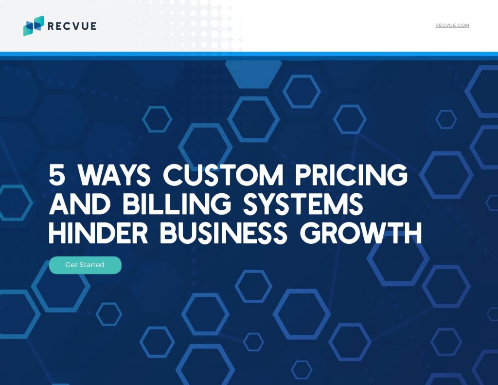 5 Ways Custom Pricing And Billing Systems Hinder Business Growth