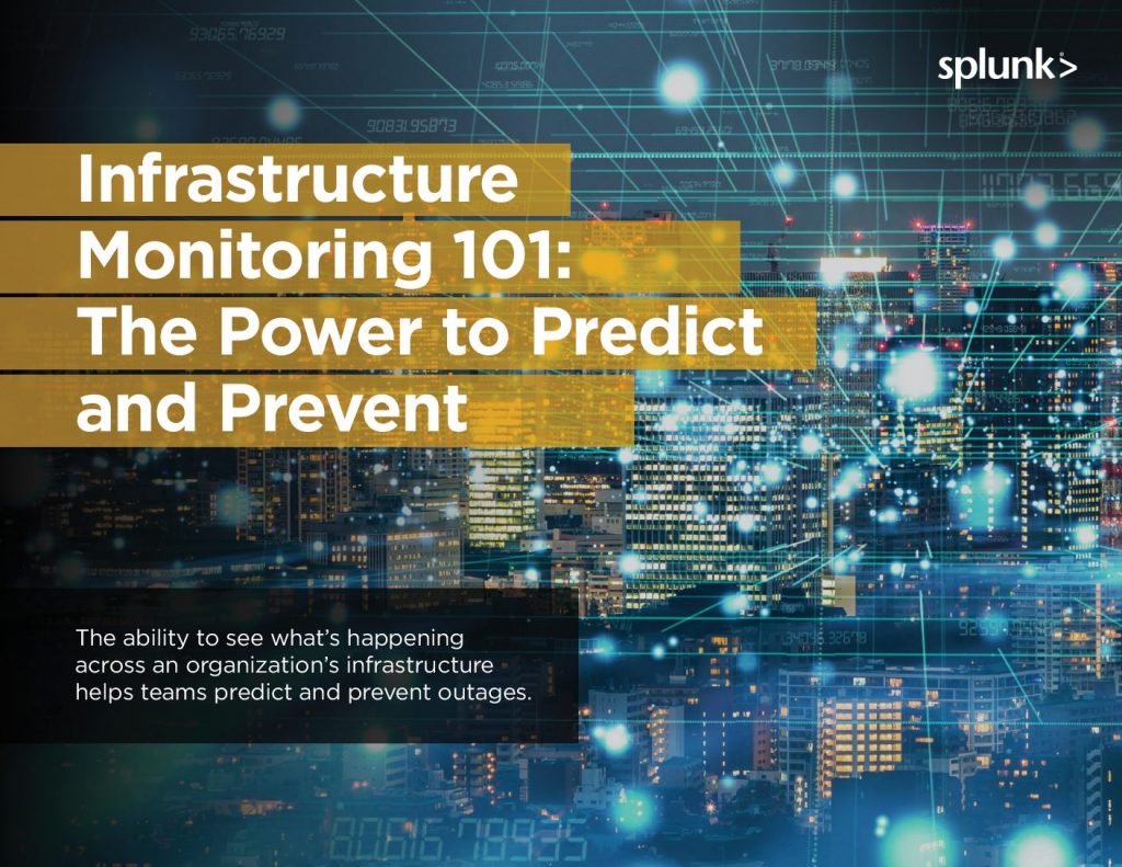 Infrastructure Monitoring 101: The Power to Predict and Prevent