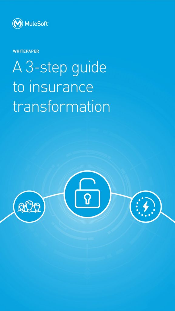 A 3 step guide to insurance transformation