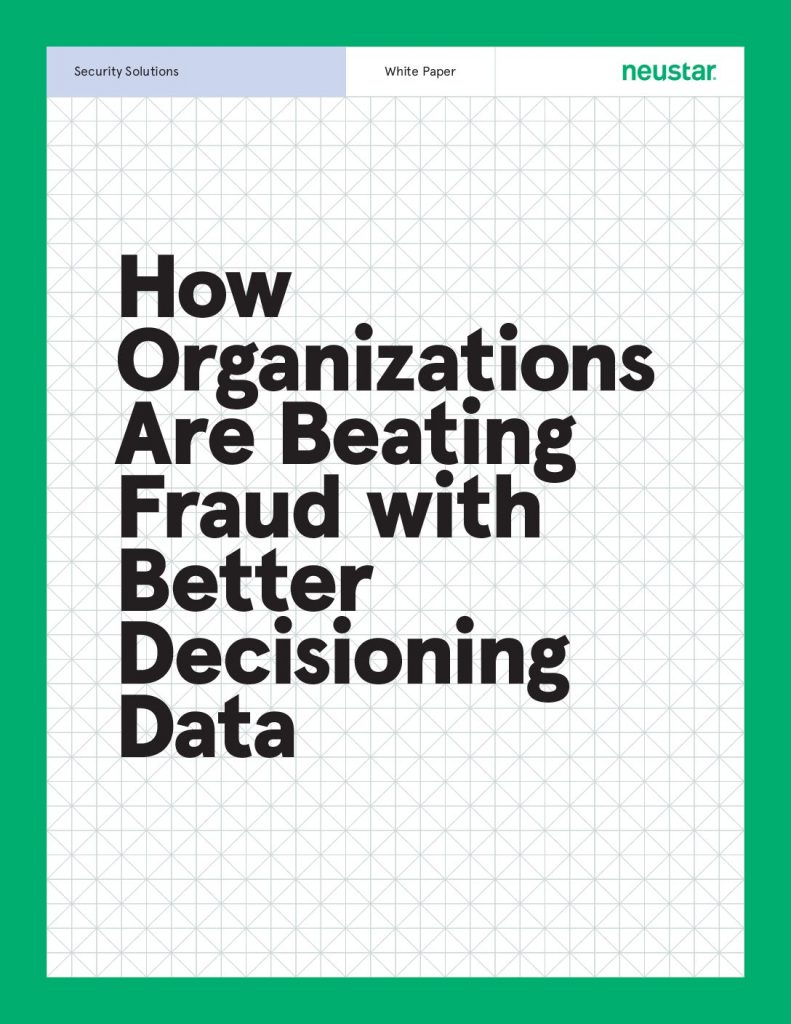 How Organizations are Beating Fraud with Better Decisioning Data