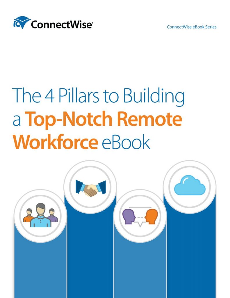 The 4 Pillars to Building a Top-Notch Remote Workforce eBook