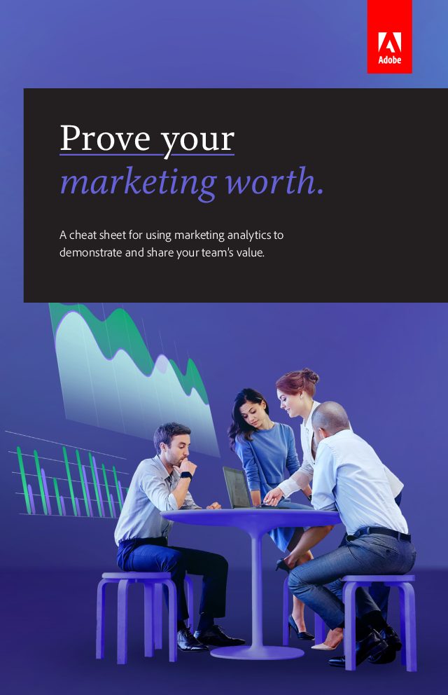 Prove Your Marketing Worth