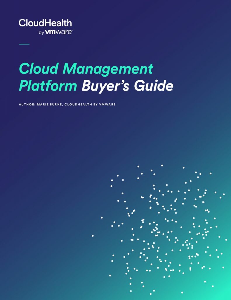 Cloud Management Platform Buyer’s Guide